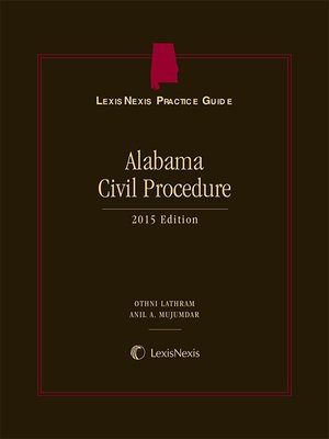 cover image of LexisNexis&reg; Practice Guide: Alabama Civil Procedure